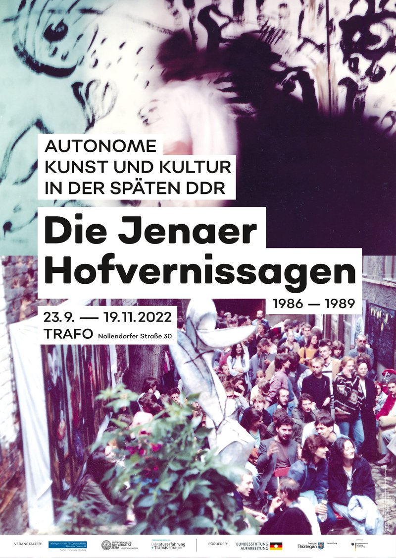 Plakat zur Ausstellung "Autonome Kunst und Kultur in der späten DDR: Die Jenaer Hofvernissagen 1986-1989"